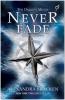 Never Fade: Takkan Pernah Pudar